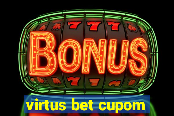 virtus bet cupom